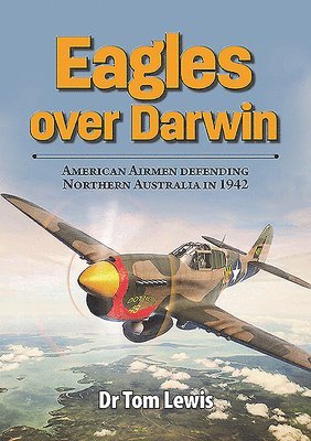 bokomslag Eagles Over Darwin