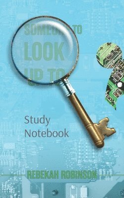 bokomslag Someone to Look Up To Study Notebook