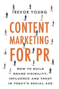 bokomslag Content Marketing for PR