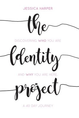 Jessica Harper - Identity Project, Häftad