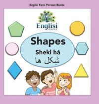bokomslag Englisi Farsi Persian Books Shapes Shekl h