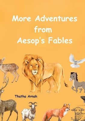 More Adventures from Aesop's Fables 1