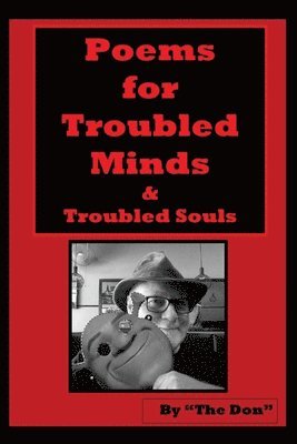 Don Vito Radice - Poems for Troubled Minds (& Troubled Souls), Häftad