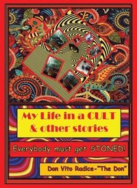 bokomslag My Life in a CULT & Other Stories