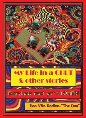 bokomslag My Life in a CULT & Other Stories