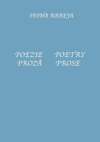 bokomslag Poezie/Proz&#259; Poetry/Prose
