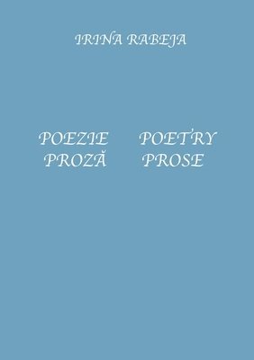 bokomslag Poezie/Proz&#259; Poetry/Prose