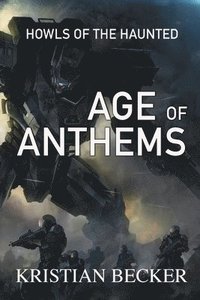 bokomslag Age of Anthems