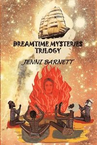 bokomslag Dreamtime Mysteries Trilogy