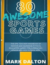 bokomslag 80 Awesome Sports Games