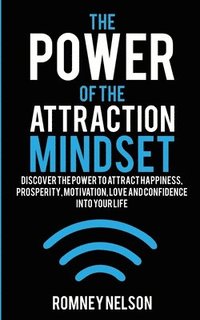 bokomslag The Power of the Attraction Mindset