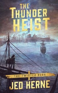 bokomslag Thunder Heist