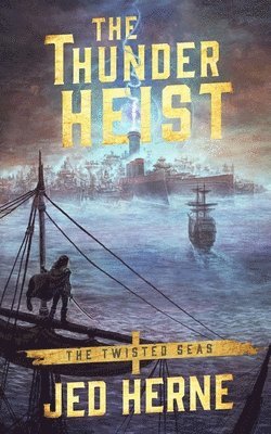 bokomslag Thunder Heist