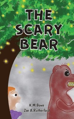 bokomslag Scary Bear