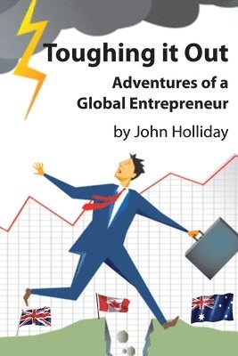 John Holliday - Toughing It Out, Häftad