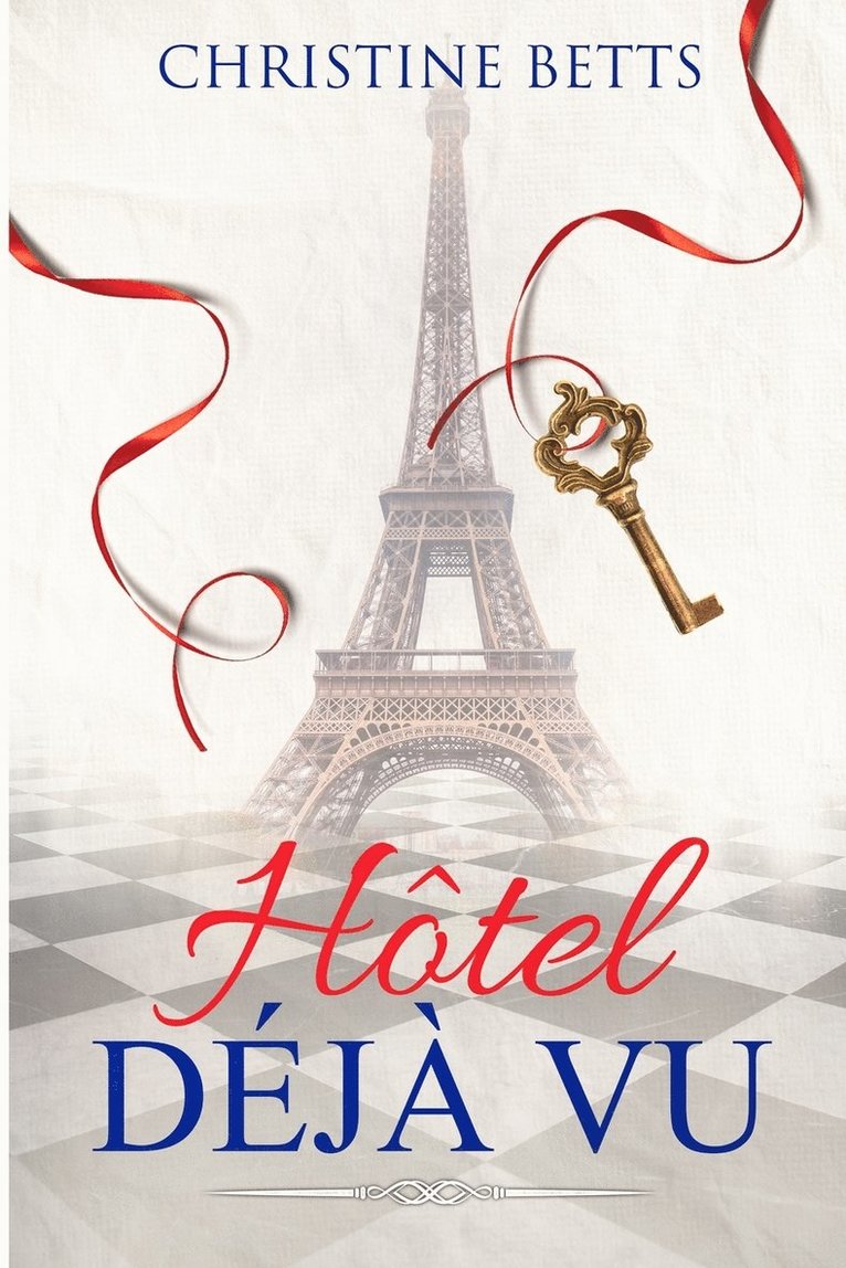 Christine Betts, Christine, Betts - Hotel Déjà Vu, Häftad