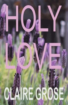 Holy Love 1