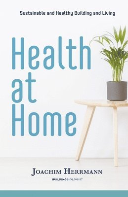 Joachim Herrmann - Health at Home, Häftad