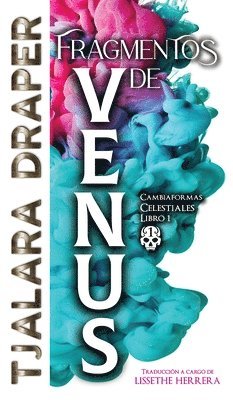 Tjalara Draper - Fragmentos de Venus, Inbunden