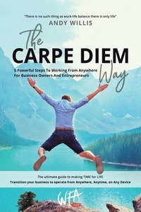 bokomslag The Carpe Diem Way