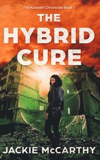 bokomslag The Hybrid Cure