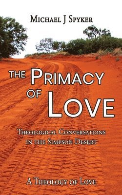 Primacy of Love 1