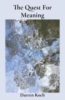 bokomslag The Quest For Meaning