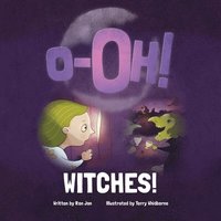 bokomslag O-Oh WITCHES!