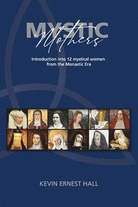 bokomslag Mystic Mothers