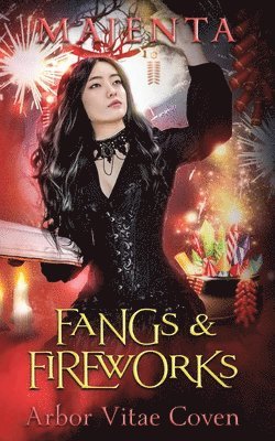 Fangs and Fireworks 1