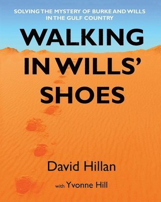 David Hillan, Yvonne Hill - Walking in Wills' Shoes, Häftad