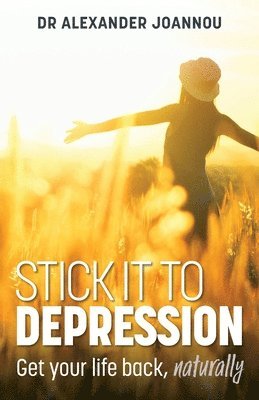 bokomslag Stick it to Depression