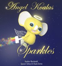 bokomslag Angel Koalas Sparkles - Special Edition