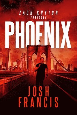 Phoenix: The Zach Kryton Introductory Series Book 3 1