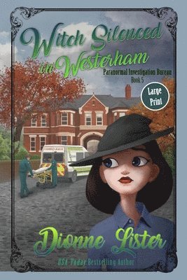 Dionne Lister - Witch Silenced in Westerham, Häftad