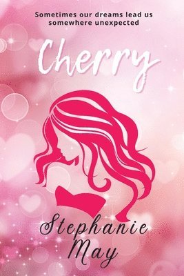 Stephanie May - Cherry, Häftad