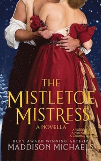 bokomslag The Mistletoe Mistress