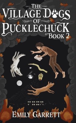 Village Dogs of Pucklechuck 1