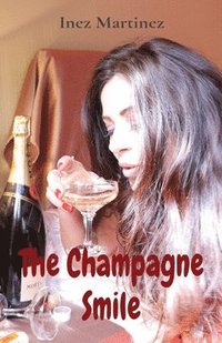 bokomslag The Champagne Smile