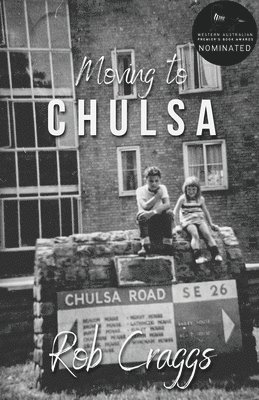 Rob Craggs - Moving to Chulsa, Häftad. Tillgänglighet: Lägg i varukorg