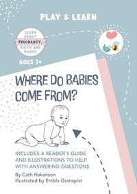 bokomslag Where do Babies Come From?