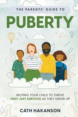 The Parents' Guide to Puberty 1