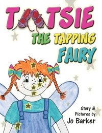 bokomslag Tootsie the Tapping Fairy