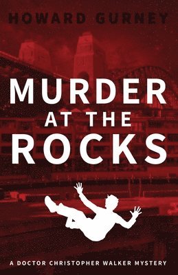 Howard Gurney - Murder at The Rocks, Häftad