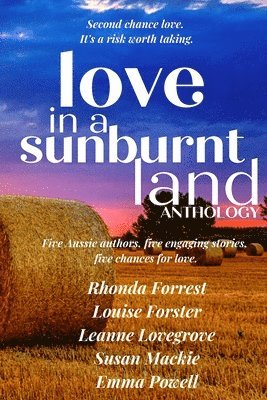 Various Australian Authors - Love in a Sunburnt Land Anthology, Häftad
