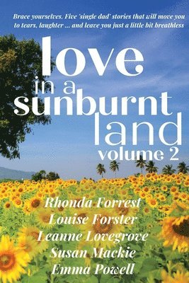 Love in a Sunburnt Land Volume 2 1