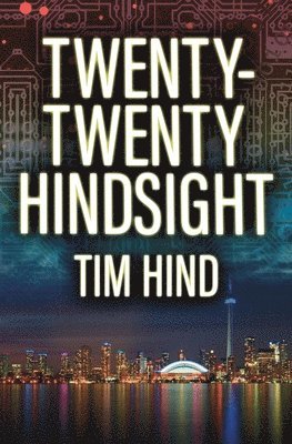 Twenty-Twenty Hindsight 1