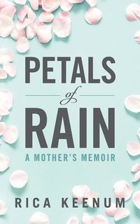 bokomslag Petals of Rain
