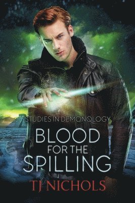 Blood for the Spilling 1