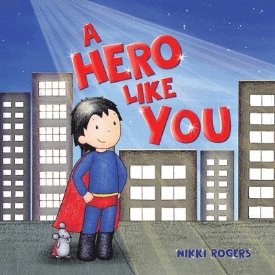 A Hero Like You 1